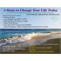 Experiential Seminar - 5 Steps to Change Your Life Today